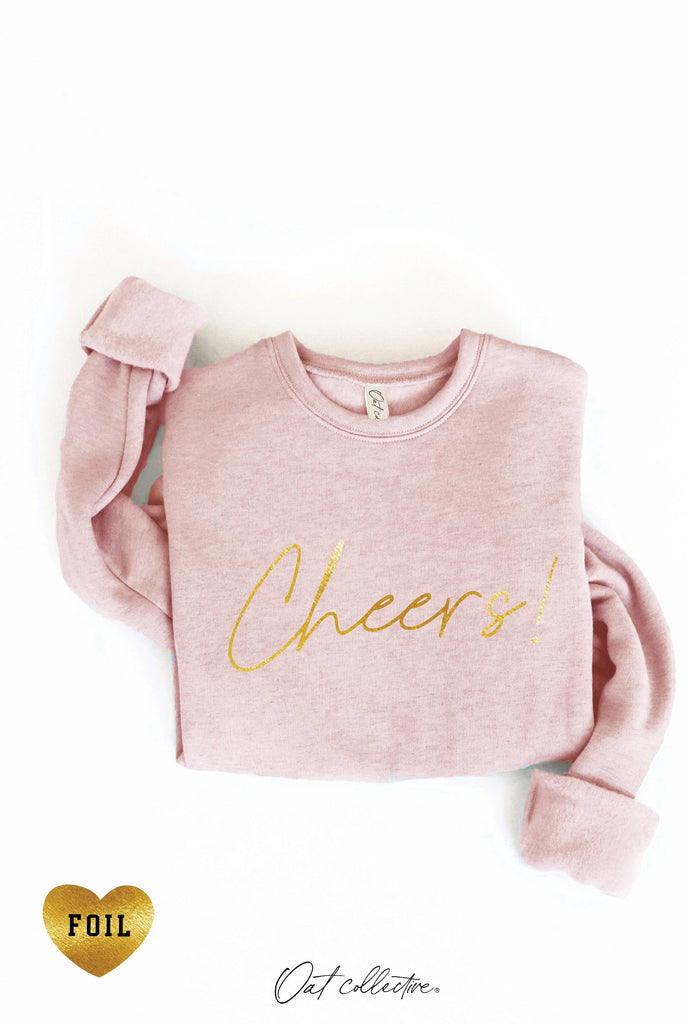 CHEERS! FOIL  Graphic Sweatshirt: HEATHER DUST